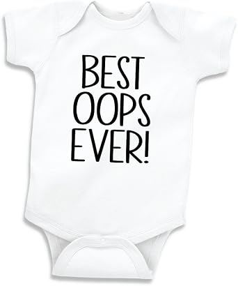 Best Oops Ever Funny Newborn Baby Outfit
