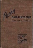 Packy Climbs Pike's Peak B000PHCY8E Book Cover