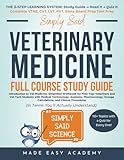 Simply Said: Introduction to Veterinary Medicine: Simplified Workbook for First Year Veterinary and Vet Tech Students: VTNE | CVT | LVT | RVT | State ... Said Science Series From Made Easy Academy)