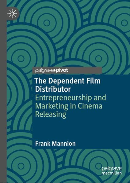Distributeur de film indépendant : l'analyse scientifique du marketing et de l'entrepreneuriat