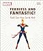 Marvel Fearless and Fantastic! Female Super Heroes Save the World
