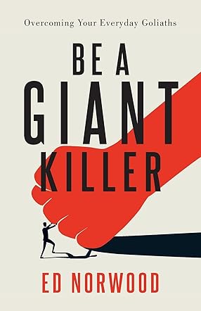 Be A Giant Killer