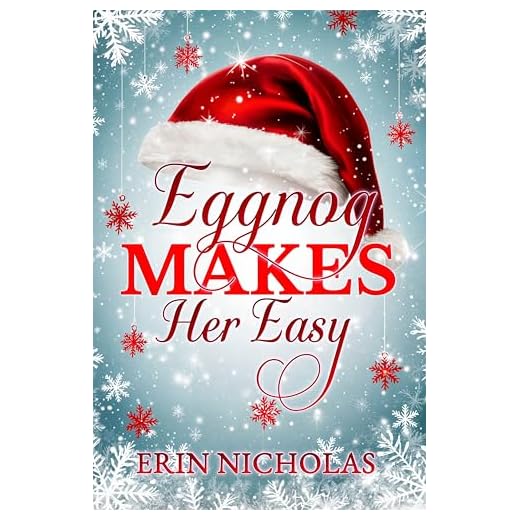 Eggnog Makes Her Easy (a Boys of the Big Easy novella): A hot holiday, military romance