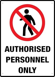 Authorized Personnel Only Security Sign 8"x12", UV-Printed Aluminum Weatherproof, for Company Server Room Hospital Pharmacy Factory Confidential Area Airport Control Zone