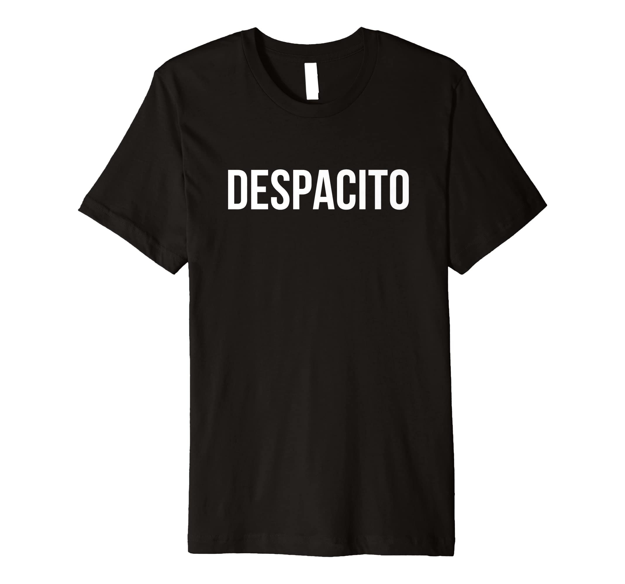 DespacitoPremium T-Shirt