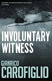 Involuntary Witness (Guido Guerrieri)
