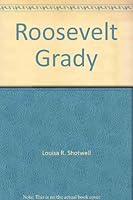 Roosevelt Grady B0007H0RQI Book Cover