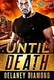 Until Death (The Cordoba Agency Book 2)