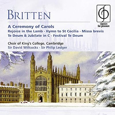 Britten: A Ceremony of Carols etc