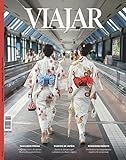 viajar marzo españa  Viajar 510 marzo 2022 (REVISTA VIAJAR)