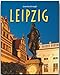 Produktbild Journey through Leipzig - Reise durch Leipzig: Ein Bildband mit über 180 Bildern auf 140 Seiten - STÜRTZ Verlag