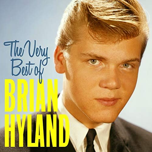 The Very Best Of Brian Hyland von Brian Hyland bei Amazon Music Amazon.de