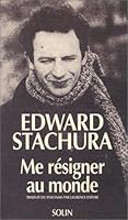 Me resigner au monde 285376088X Book Cover