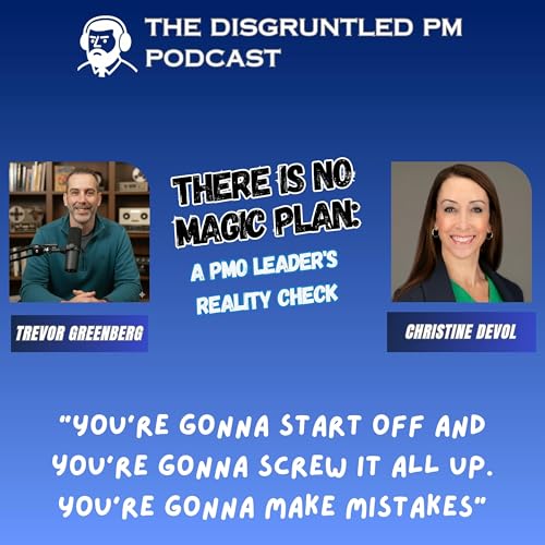 There Is No Magic Plan: A PMO Leader's Reality Check