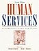Human Services: Contemporary Issues and Trends (2nd Edition)