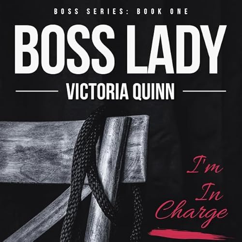 Boss Lady Audiolivro Por Victoria Quinn capa
