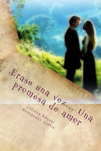Erase una vez... Una promesa de amor