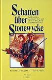  Schatten über Stonewycke
