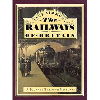The Railways of Britain