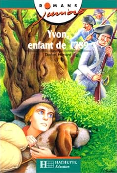 Mass Market Paperback Romans juniors : Yvon, l'enfant de 1789 Book