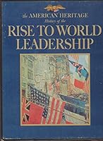 Rise To World Leadership 0828100306 Book Cover