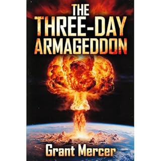 The Three-Day Armageddon Audiolibro Por Grant Mercer arte de portada