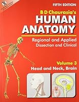 Human Anatomy: Regional & Applied (Dissection & Clinical)  (in 3 Vols.)  Vol. 3: Head, Neck & Brain With CD 8123918658 Book Cover