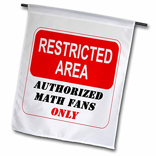 3dRose fl_163961_1 Restricted Area Authorized Math Fans Only Sign Garden