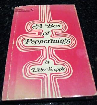 Hardcover A Box of Peppermints Libby Stopple Signed Book