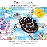 Pesky Plastic: An Environmental Story