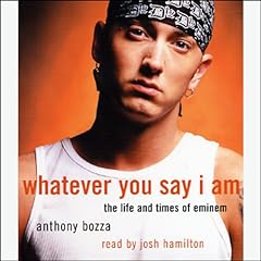 Whatever You Say I Am Audiolibro Por Anthony Bozza arte de portada
