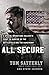 All Secure: A Special Operations Soldier's Fight to Survive on the Battlefield and the Homefront (English Edition) the front günstig Kaufen-All Secure: A Special Operations Soldier's Fight to Survive on the Battlefield and the Homefront (English Edition)