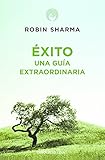  Éxito. Una guía extraordinaria (CLAVE)