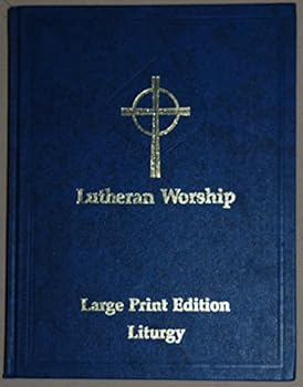 Hardcover Lutheran Worship; Large Print Edition, Liturgy Book