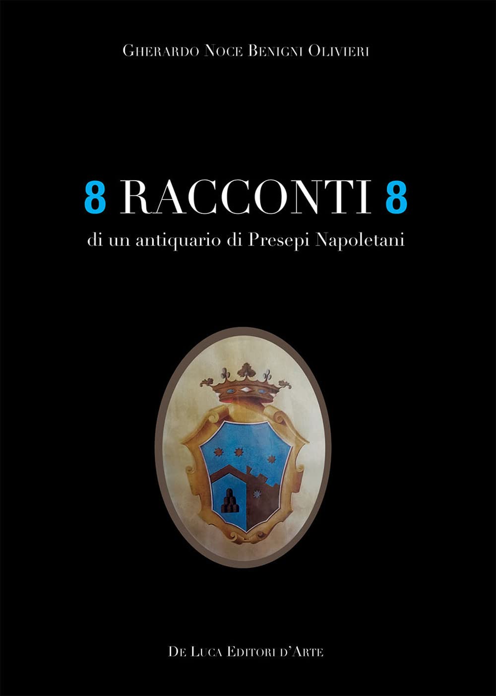8 Racconti 8 Di Un Antiquario Di Presepi Napoletani - 4