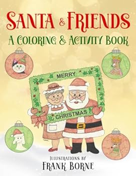 Paperback Santa & Friends: A Coloring & Activity Book