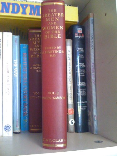 THE GREATER MEN AND WOMEN OF THE BIBLE: VOL 2. ... B000S674L4 Book Cover