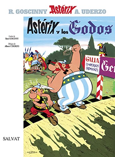 Astérix y los Godos (Asterix) (Spanish Edition) [Spanish] 8434567210 Book Cover