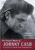  The Gospel Music of Johnny Cash