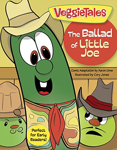 The Ballad of Little Joe (VeggieTales)