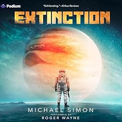 Extinction: A Military Sci-Fi Thriller Audiolibro Por Michael Simon arte de portada