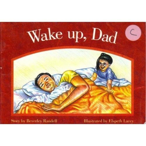 Wake Up Dad (PM Story Books Red Level) 0435067303 Book Cover