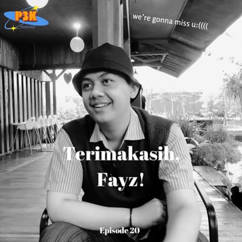 EPS 20 - Terima Kasih Fayz!