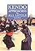 Kendo - Approaches for All Levels