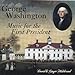 George Washington: Music for First President