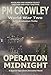 Operation Midnight: World War 2 Action and Adventure Novel
