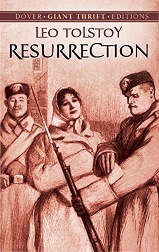 Resurrection Dover Thrift Editions Kindle Edition By Tolstoy Leo Literature Fiction Kindle Ebooks Amazon Com