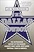 The Dallas Cowboys: The Outrageous History of the Biggest, Loudest, Most Hated, Best Loved Football Team in America
