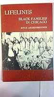 Lifelines: Black Families in Chicago 088133023X Book Cover