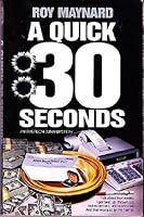 A Quick 30 Seconds: An Emerson Dunn Mystery 0891077456 Book Cover